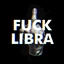 FUCK LIBRA