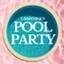 Larry Pink's Pool Party