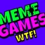 Meme Games WTF